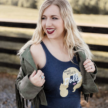 Load image into Gallery viewer, What Would Dolly Do Tank