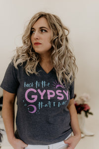 Back to the Gypsy Tee Shirt