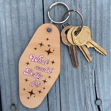 Load image into Gallery viewer, What Would Dolly Do Wood Keychain