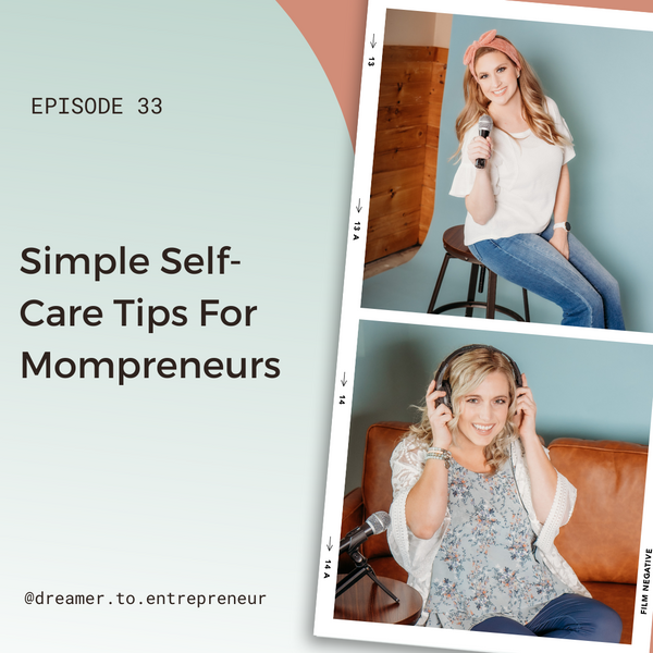 Simple Self-Care Tips For Mompreneurs