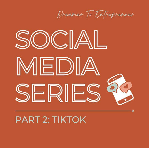 TIKTOK - Social Media Mini-Series: Part 2 with Anita Morin