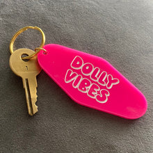 Load image into Gallery viewer, Dolly Vibes Keychain
