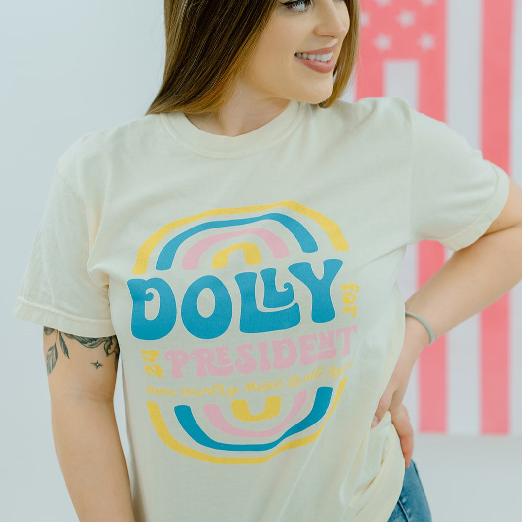 Dolly for President Tee